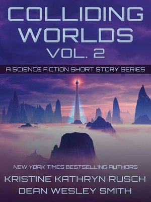 cover image of Colliding Worlds Volume 2